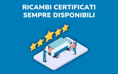 Ricambi certificati sempre disponibili in tutta Italia